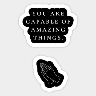 AMAZING THINGS Sticker